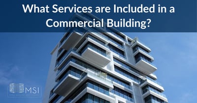 What Services are Included in a Commercial Building?