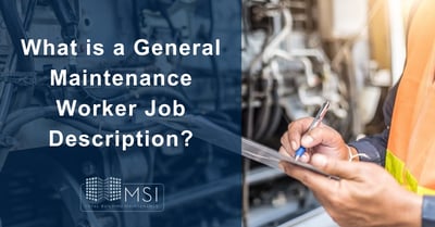 What is a General Maintenance Worker Job Description?